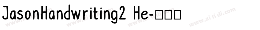 JasonHandwriting2 He字体转换